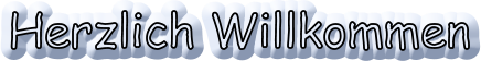 Herzlich Willkommen